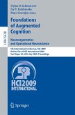 Foundations of Augmented Cognition. Neuroergonomics and Operational Neuroscience