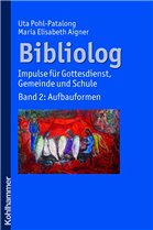 Bibliolog - Pohl-Patalong, Uta / Aigner, Maria Elisabeth
