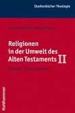 Phönizier, Punier, Aramäer / Religionen in der Umwelt des Alten Testaments 2