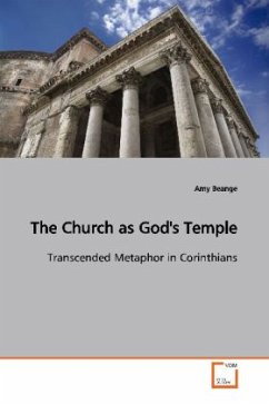 The Church as God's Temple - Beange, Amy