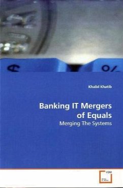 Banking IT Mergers of Equals - Khatib, Khalid