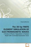 The 3D hp FINITE ELEMENT SIMULATION OF ELECTROMAGNETIC WAVES