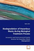 Biodegradation of Hazardous Waste during Biological Treatment Process