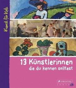 13 Künstlerinnen, die du kennen solltest - Schümann, Bettina