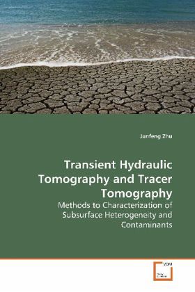 Transient Hydraulic Tomography and Tracer Tomography Transient Hydraulic Tomography and Tracer Tomography