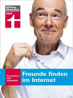 Freunde finden im Internet - Müller, Mirko; Schieb, Jörg