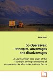 Co-Operatives : Principles, advantages and disadvantages