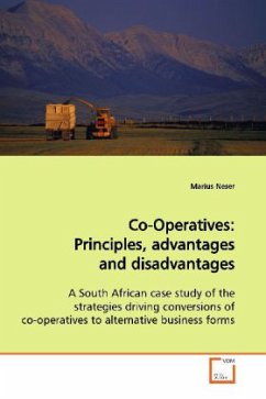 Co-Operatives : Principles, advantages and disadvantages - Neser, Marius