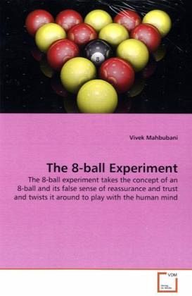 The 8-ball Experiment The 8-ball Experiment