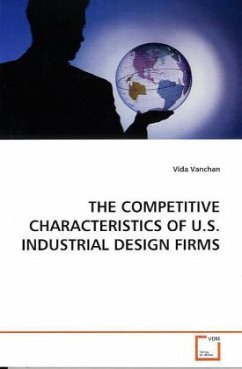 THE COMPETITIVE CHARACTERISTICS OF U.S. INDUSTRIAL DESIGN FIRMS - Vanchan, Vida