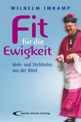 Fit für die Ewigkeit Fit für die Ewigkeit