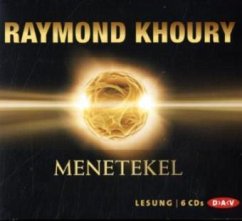 Menetekel, 6 Audio-CDs - Khoury, Raymond