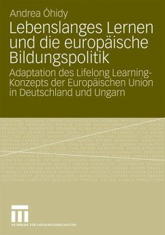 Lebenslanges Lernen und die europäische Bildungspolitik - Óhidy, Andrea