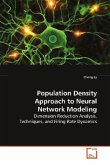 Population Density Approach to Neural Network Modeling