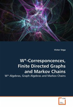 W*-Corresponcences, Finite Directed Graphs and Markov Chains - Vega, Victor