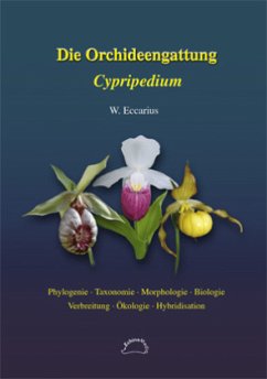 Die Orchideengattung Cypripedium - Eccarius, Wolfgang