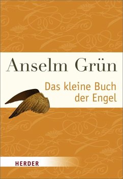 Das kleine Buch der Engel - Grün, Anselm