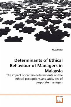 Determinants of Ethical Behaviour of Managers in Malaysia - Miller, Allan