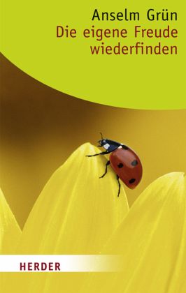 Die eigene Freude wiederfinden Die eigene Freude wiederfinden