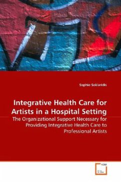 Integrative Health Care for Artists in a Hospital Setting - Soklaridis, Sophie