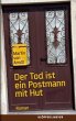 Der Tod ist ein Postmann mit Hut - Bild 1