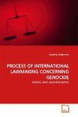 PROCESS OF INTERNATIONAL LAWMAKING CONCERNING GENOCIDE