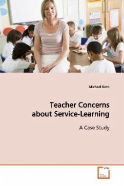 Teacher Concerns about Service-Learning - Kern, Michael