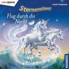Flug durch die Nacht / Sternenschweif Bd.9 (1 Audio-CD) - Chapman, Linda