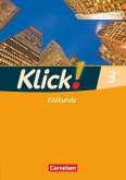 Klick! Erdkunde - Fachhefte für alle Bundesländer - Ausgabe 2008 - Band 3