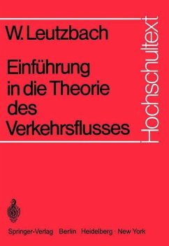 Einführung in die Theorie des Verkehrsflusses - Leutzbach, Wilhelm