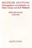 Deutsche Dichtung II. Goethe