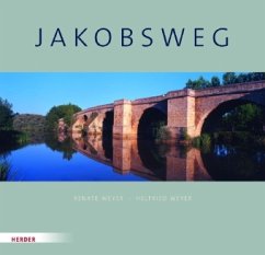 Jakobsweg - Weyer, Helfried; Weyer, Renate