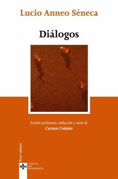 Diálogos - Séneca, Lucio Anneo