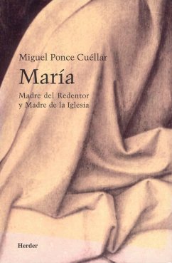 María, madre del Redentor y madre de la Iglesia - Ponce Cuéllar, Miguel