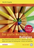 Das große Werkbuch Religion