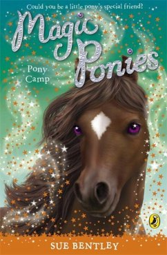 Magic Ponies: Pony Camp - Bentley, Sue
