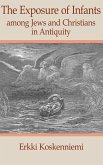 The Exposure of Infants Among Jews and Christians in Antiquity