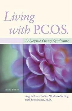 Living with PCOS: Polycystic Ovary Syndrome - Boss, Angela; Sterling, Evelina Weidman