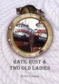 Rats, Rust and Two Old Ladies