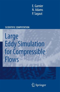 Large Eddy Simulation for Compressible Flows - Garnier, Eric;Adams, Nikolaus;Sagaut, P.