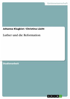 Luther und die Reformation