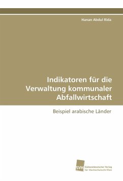 Indikatoren für die Verwaltung kommunaler Abfallwirtschaft - Abdul Rida, Hanan