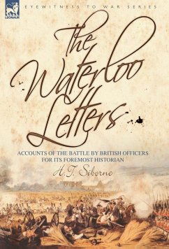 The Waterloo Letters - Siborne, H. T.