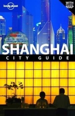 Lonely Planet Shanghai - Pitts, Christopher; McCrohan, Daniel