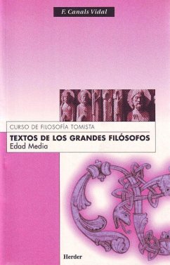 Textos de los grandes filósofos : edad media - Canals Vidal, Francisco