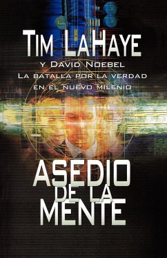 Asedio de La Mente - Lahaye, Tim; Noebel, David; Grupo Nelson