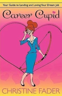 Career Cupid - Fader, Christine