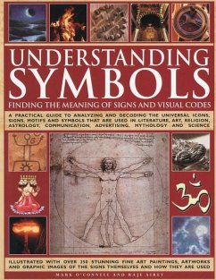 Understanding Symbols: Finding the Meaning of Signs and Visual Codes - O'Connell, Mark; Airey, Raje