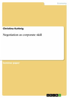 Negotiation as corporate skill - Kuttnig, Christina