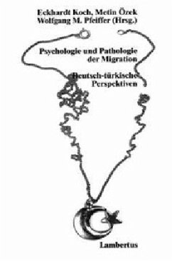 Psychologie und Pathologie der Migration